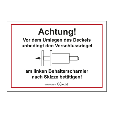 PVC Aufkleber Achtung! Verschlussriegel betätigen