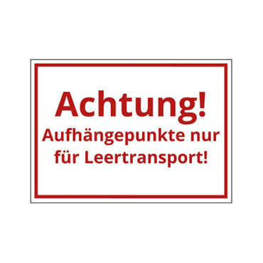 PVC Aufkleber Aufhängepunkte nur für Leertransport